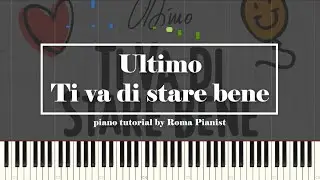 Ultimo - Ti va di stare bene (piano tutorial)