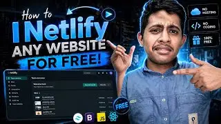 Netlify Se Website Deploy Kaise Kare (Free Hosting) | Step-by-Step Guide 2026🔥