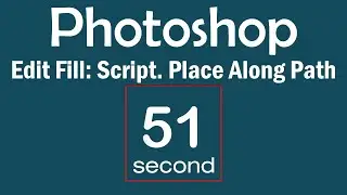 Photoshop: Edit Fill, Script. Place Along Path