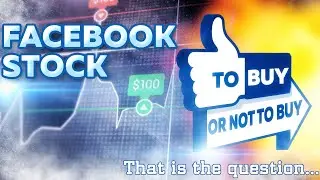 Should You BUY Facebook Stock? FACEBOOK Stock Analysis
