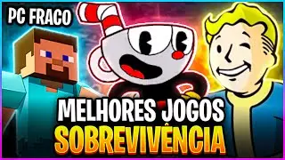 👾🎮OS 15 JOGOS DE SOBREVIVÊNCIA PARA PC FRACO QUE VOCÊ NÃO PODE PERDER