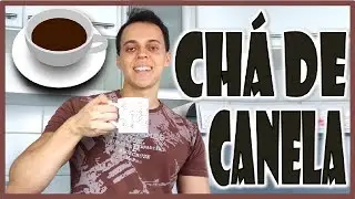 Chá de Canela: Como Fazer? Veja Aqui Duas Formas de Preparo (com Canela em Pó)!