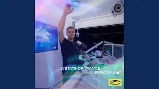 Dark In The Light (ASOT 1043) (Progressive Pick)
