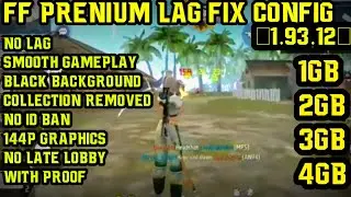 🤑FREE FIRE 144P LOW GRAPHICS LAG FIX CONFIG 1.93.12||FF LAG FIX||LAG FIX FF||LAG FIX CONFIG FF