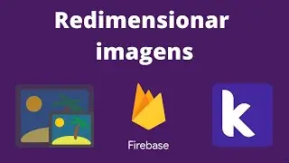 Redimensionar Imagens e ocupar pouco espaço no Firebase Storage Kodular