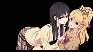 Citrus「AMV」Kissed A Girl 18+