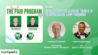 Revolutionizing Clinical Trials: A Technological Leap Forward | The Pair Program Ep48