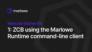 ZCB using the Marlowe Runtime command line client