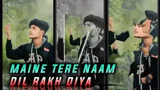 MAINE TERE NAAM DIL RAKH DIYA 😌 | SAD XML FILE BY SUVO CREATION