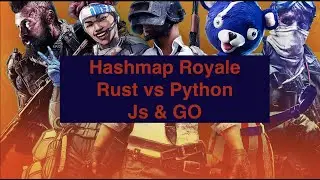 Hashmap royale - Rust vs Js/Go/Python