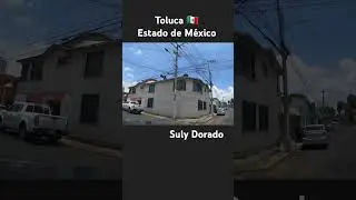 Toluca, Estado de México 🇲🇽 #Toluca #EdoMex #EstadoDeMéxico #SulyDorado #DePaseoConSulyDorado