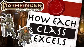 What each Pathfinder 2e class excels at — in exactly 3 words