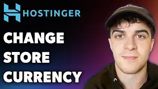 How to Change Your Online Store Currency in Hostinger Website Builder (Full 2025 Guide)