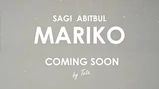 Sagi Abitbul - Mariko (Official Teaser)