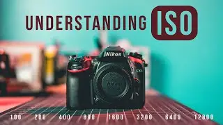 Understanding ISO – Camera Settings in Photography and Video – Exposure Triangle Part 1