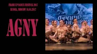 AGNY  | FRAME UP DANCE FESTIVAL 2017 [OFFICIAL VIDEO]