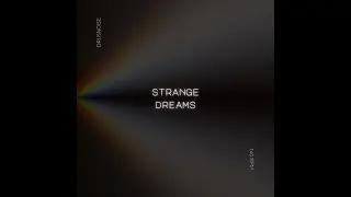 drusnoise - Strange Dreams (official)