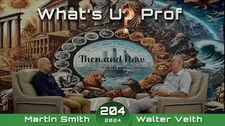 204 WUP Walter Veith & Martin Smith - Then, Now & To Come, History Will Repeat Itself - Daniel 11