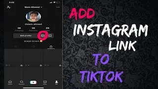 How to Add Instagram Link to Tiktok | Profile | Instagram link button