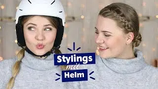 Skifahrfrisuren: Stylings mit Helm I DominoKati