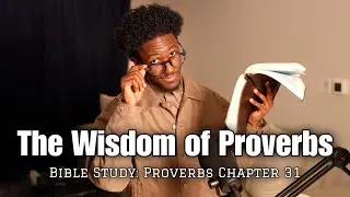 The Ultimate Wife: Proverbs 31| Day 31 of 31 (Last Day)
