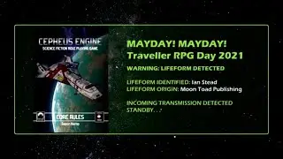 Ian Stead Of Moon Toad Publishing Interview- Mayday Traveller RPG Day 2021