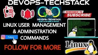 Linux User Management and Administration Commands || Welcome to the devops Journey :)