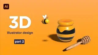 HOW TO CREATE 3D BEE and WOODEN SPOON IN ADOBE ILLUSTRATOR | illustrator Tutorial🐝