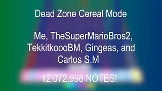 (Black MIDI) Dead Zone Cereal Mode - Me and others (12.07 Million)