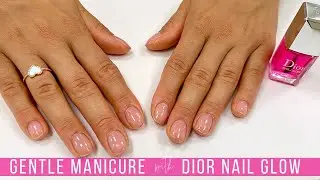 Gentle Manicure Method, New Client  [ASMR/Watch Me Work]