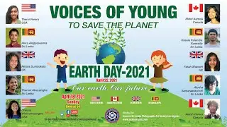 CELEBERATING THE EARTH DAY - 2021: THE VOICE OF THE NEXT GENERATION.