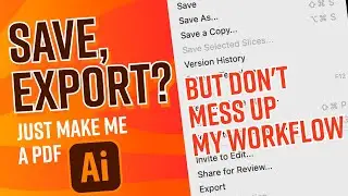 What Different Ways Of Exporting A PDF Mean For Your Workflow In Illustrator