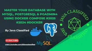 MASTER Your Database with MySQL, PostgreSQL & pgAdmin4 using Docker Compose