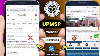 UPMSP Website Not Opening? | UPMSP Website Search Mein Nahi Aa Raha Hai Kya Karen