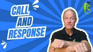 Call and Response!