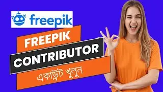 How to Create A Freepik Contributor Account in 2024। Freepik Contributor। Sumona IT Park.