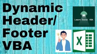 Making Header / Footer dynamic with VBA