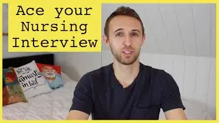 How to Ace Your Nursing Interview