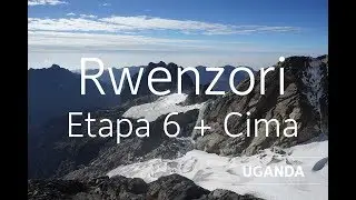 Ruta en Rwenzori (Montañas de la luna) - Etapa 6/8 + ¡La cima!