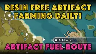 RESIN FREE Daily Artifact Farming Route! Genshin Impact Guide