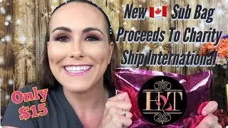 New Canadian Made Subscription Bag - Only $15CA (**includes 4-6 Full Sized Products)