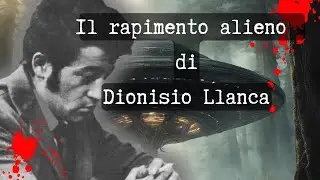 Il rapimento alieno di Dionisio Llanca 🖤👽🛸😈 #dark #paranormal #horrorstories #scarystories