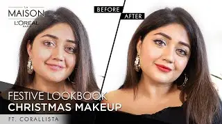 Classic Christmas Makeup Look Ft. Corallista and Simmy Goraya | Festive Makeup | L’Oréal Paris