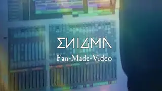 Demo song developed by Michael Cretu (ENIGMA)