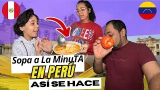 Sopa a La MINUTA, Así NOS QUEDO, Venezolanos en Perú