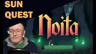 NOITA: Great Sun Quest Set Up and Seed!