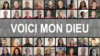 VOICI MON DIEU (Behold Our God)
