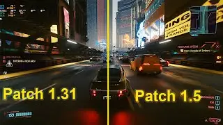 Cyberpunk 2077 - Patch 1.31 vs Patch 1.5 Performance Comparison | RTX 2070 Super + 9900K