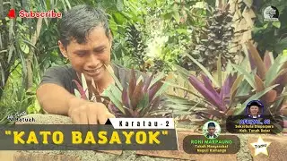 Film Minang Terbaru | Kato Basayok: Karatau Eps2