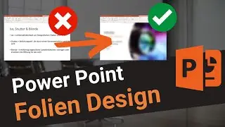 Powerpoint Präsentation gestalten: Vom Anfänger zum Profi